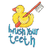 BRUSH YOUR TEETH