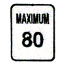 MAXIMUM SPEED LIMIT SIGN